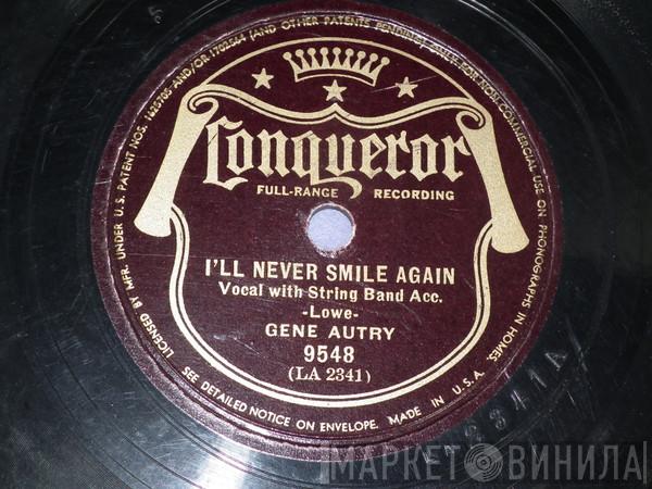  Gene Autry  - I'll Never Smile Again / Sierra Sue