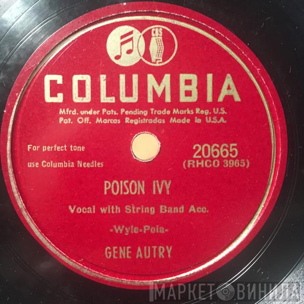  Gene Autry  - Poison Ivy / A New Star Is Shining In Heaven
