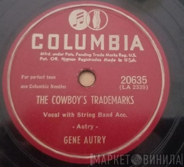  Gene Autry  - The Cowboy's Trademarks / Riders In The Sky
