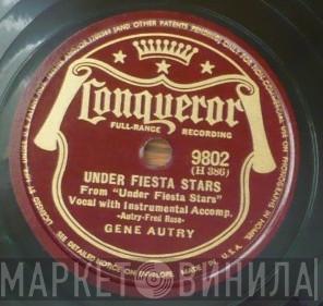 Gene Autry  - Under Fiesta Stars / Spend A Night In Argentina
