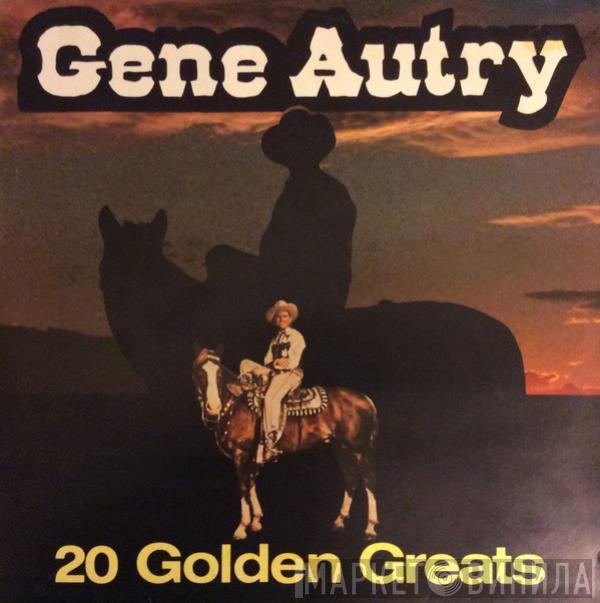 Gene Autry - 20 Golden Greats