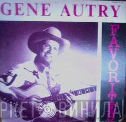  Gene Autry  - Favorites