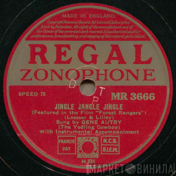 Gene Autry - Jingle Jangle Jingle / I'm A Cow Poke Pokin' Along