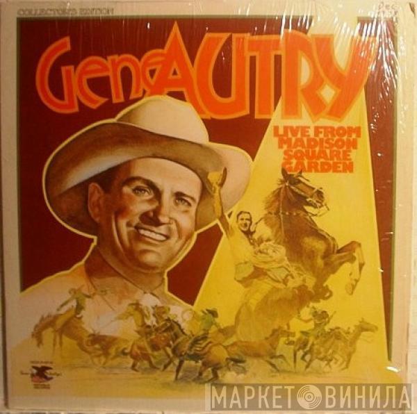 Gene Autry - Live From Madison Square Garden
