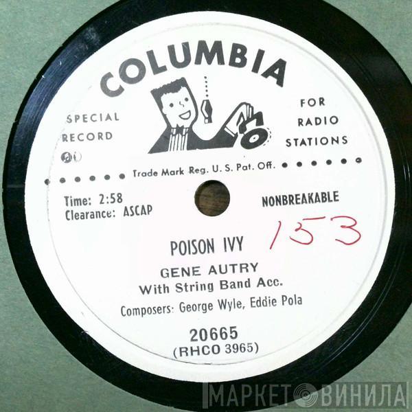 Gene Autry - Poison Ivy / A New Star Is Shining In Heaven