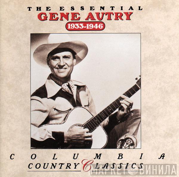 Gene Autry - The Essential Gene Autry 1933-1946