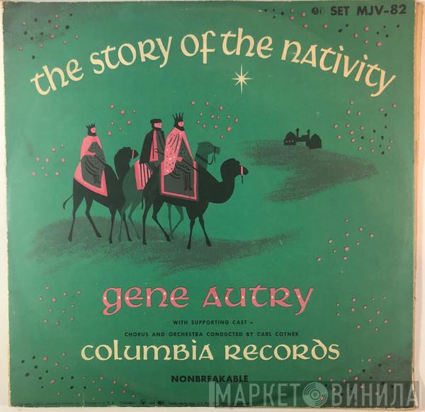  Gene Autry  - The Story Of The Nativity