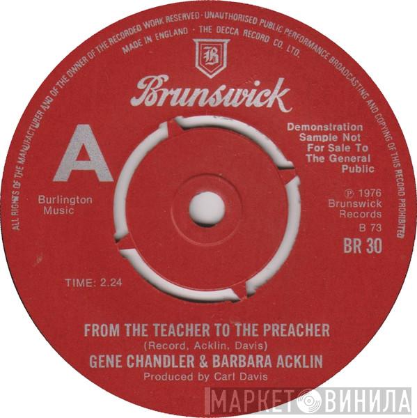 Gene Chandler, Barbara Acklin - From The Teacher To The Preacher / Little Green Apples