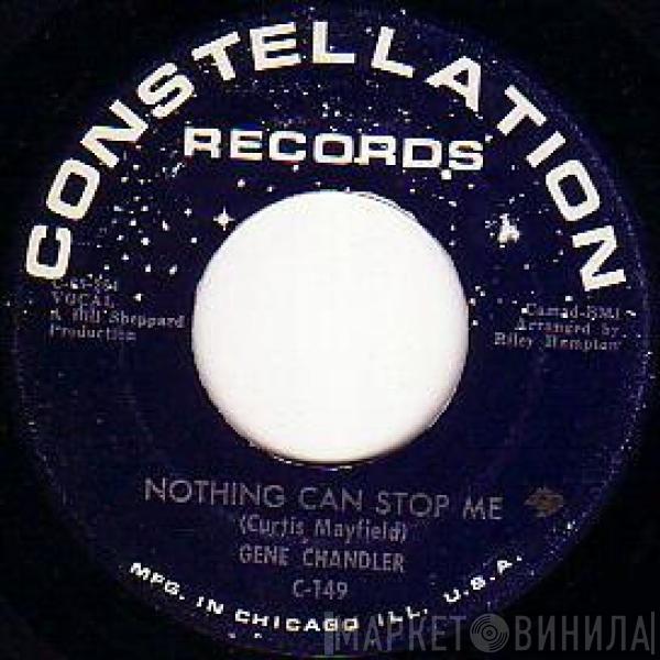  Gene Chandler  - Nothing Can Stop Me / The Big Lie