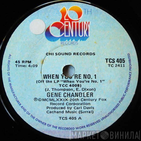  Gene Chandler  - When You're No. 1 / I'll Remember You