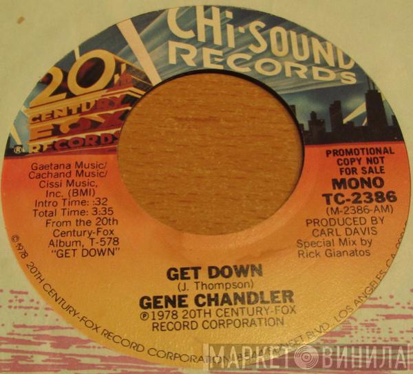  Gene Chandler  - Get Down
