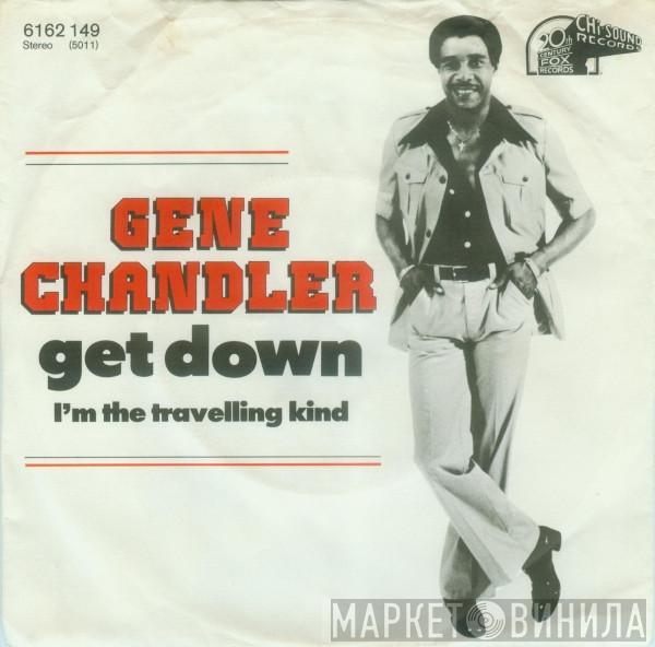  Gene Chandler  - Get Down