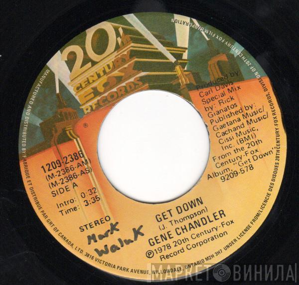  Gene Chandler  - Get Down