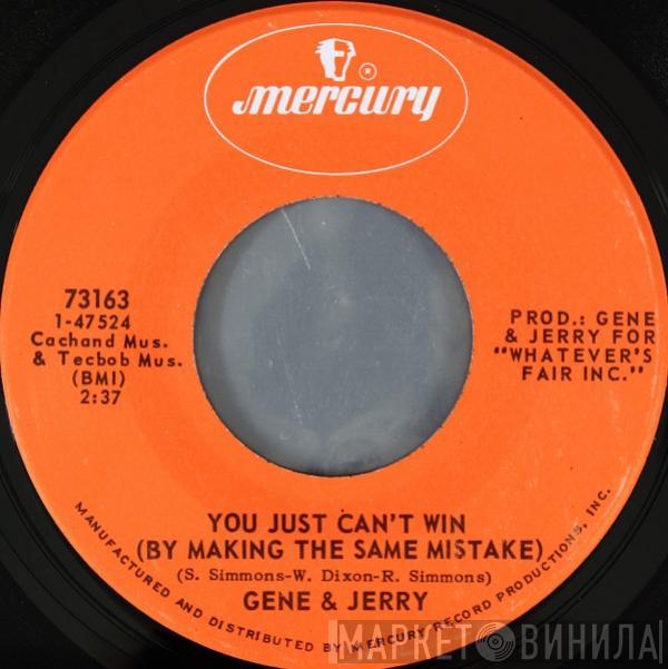 Gene Chandler, Jerry Butler - You Just Can't Win (By Making The Same Mistake)