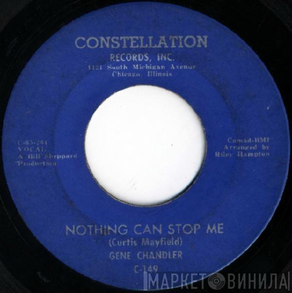 Gene Chandler - Nothing Can Stop Me / The Big Lie