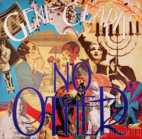  Gene Clark  - No Other