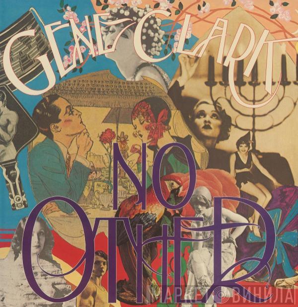  Gene Clark  - No Other