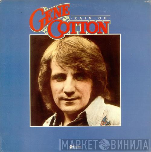 Gene Cotton - Rain On