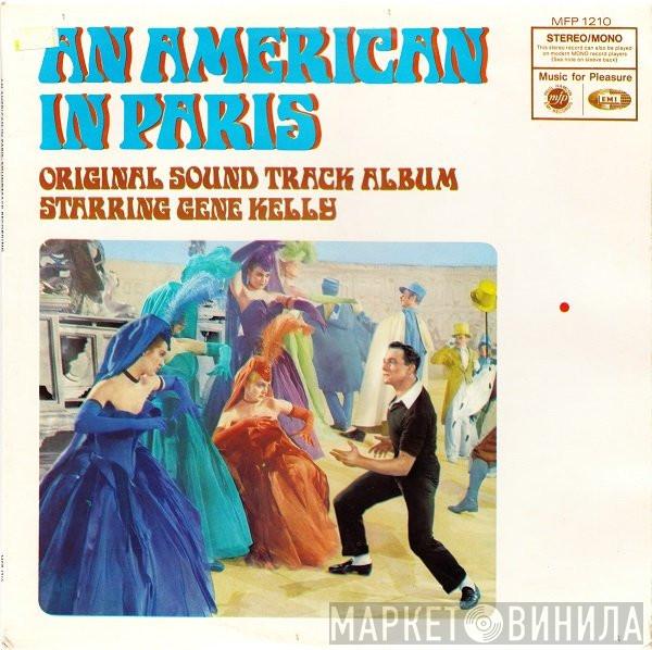Gene Kelly - An American In Paris (Original Sound Track Album)