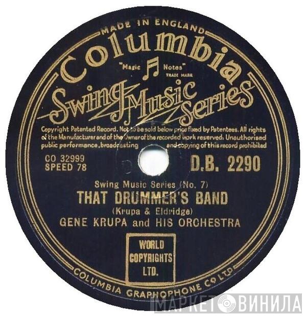  Gene Krupa And His Orchestra  - That Drummer's Band / Leave Us Leap