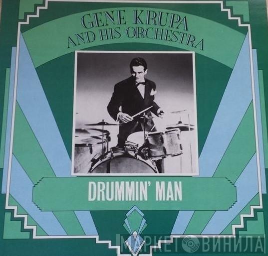 Gene Krupa And His Orchestra - Drummin' Man