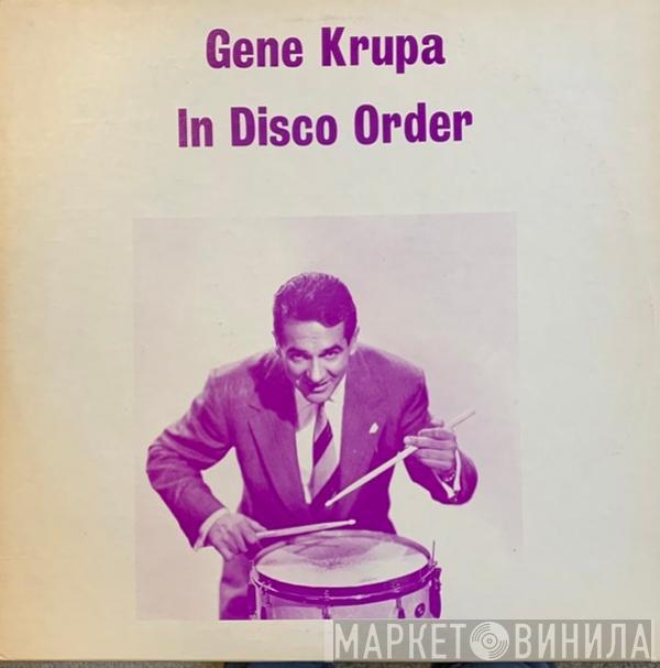 Gene Krupa - In Disco Order Volume 12