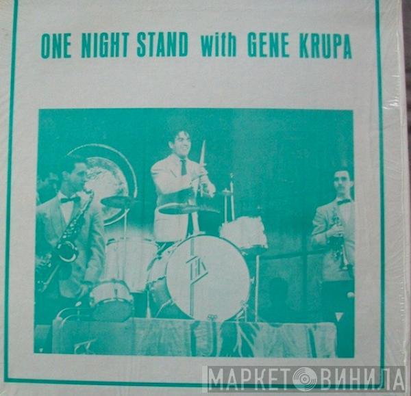 Gene Krupa - One Night Stand With Gene Krupa