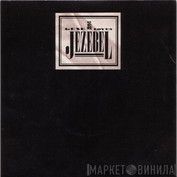 Gene Loves Jezebel - Screaming / So Young