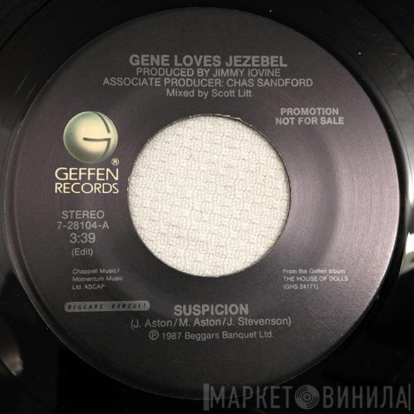  Gene Loves Jezebel  - Suspicion