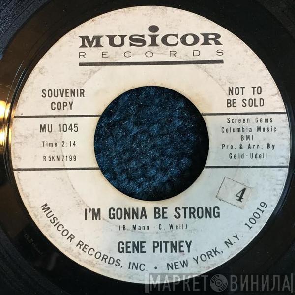  Gene Pitney  - I'm Gonna Be Strong