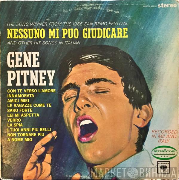  Gene Pitney  - Nessuno Mi Puo Giudicare And Other Hit Songs In Italian