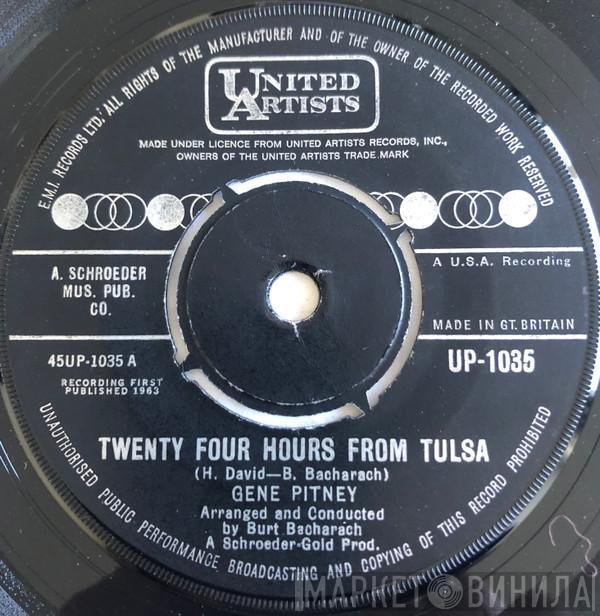  Gene Pitney  - Twenty Four Hours From Tulsa