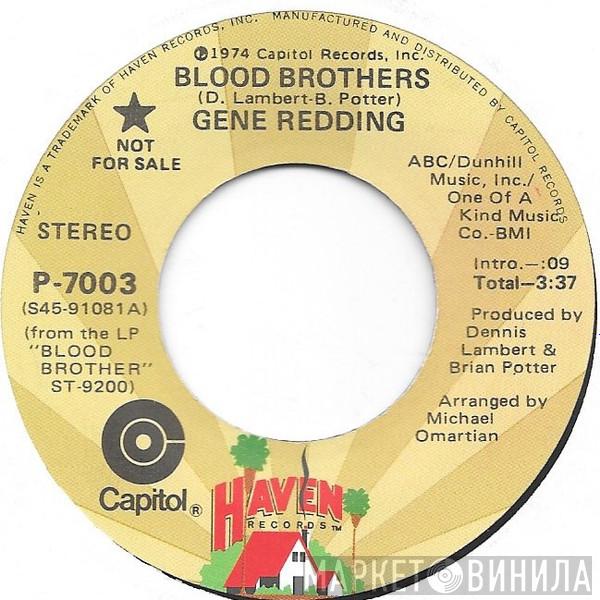 Gene Redding - Blood Brothers