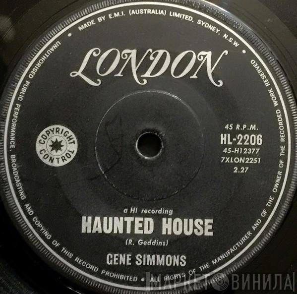 Gene Simmons  - Haunted House