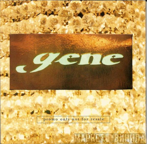 Gene - Speak To Me Someone