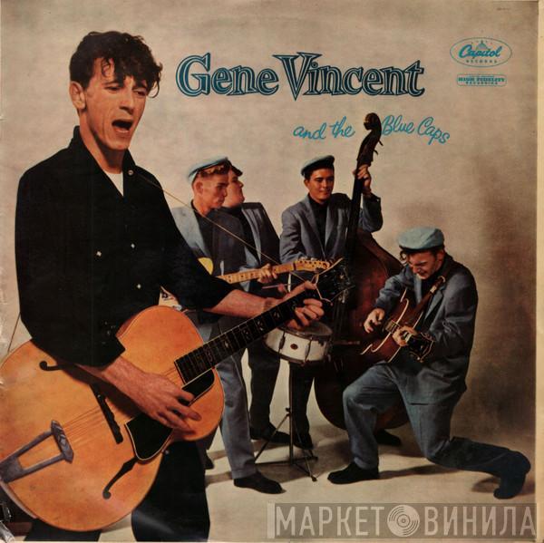 Gene Vincent & His Blue Caps - Gene Vincent And The Blue Caps