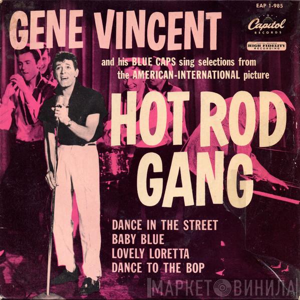 Gene Vincent & His Blue Caps - Hot Rod Gang