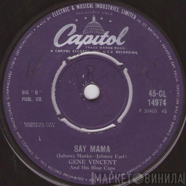 Gene Vincent & His Blue Caps - Say Mama