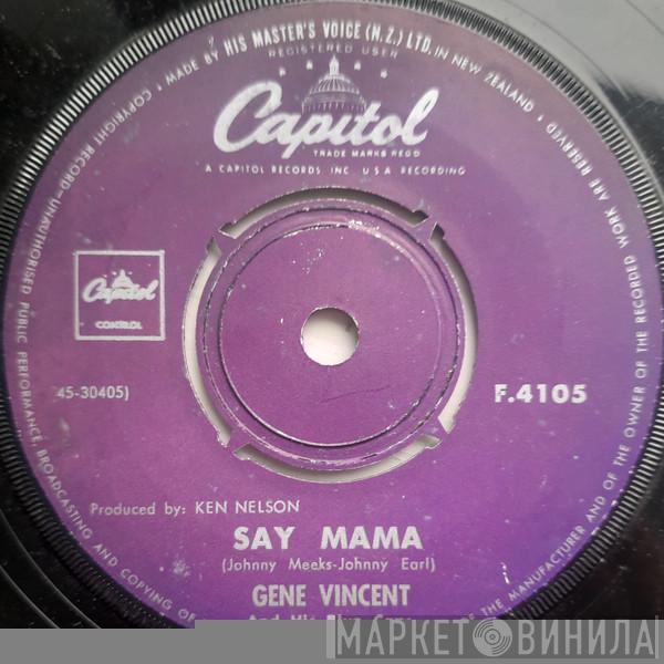  Gene Vincent & His Blue Caps  - Say Mama