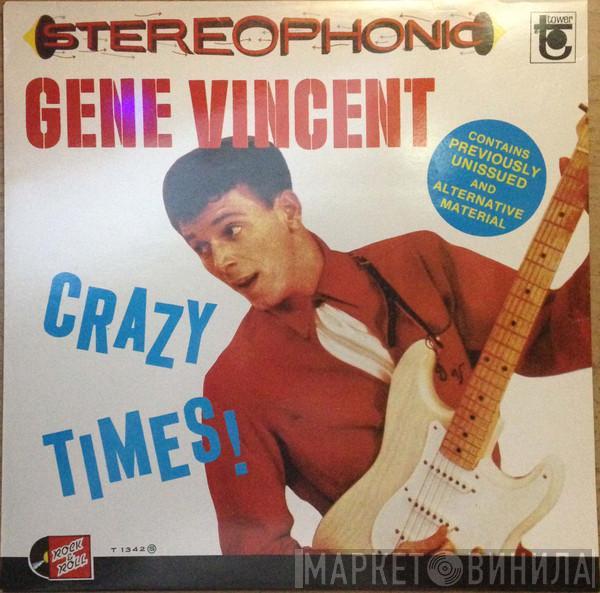  Gene Vincent  - Crazy Times!
