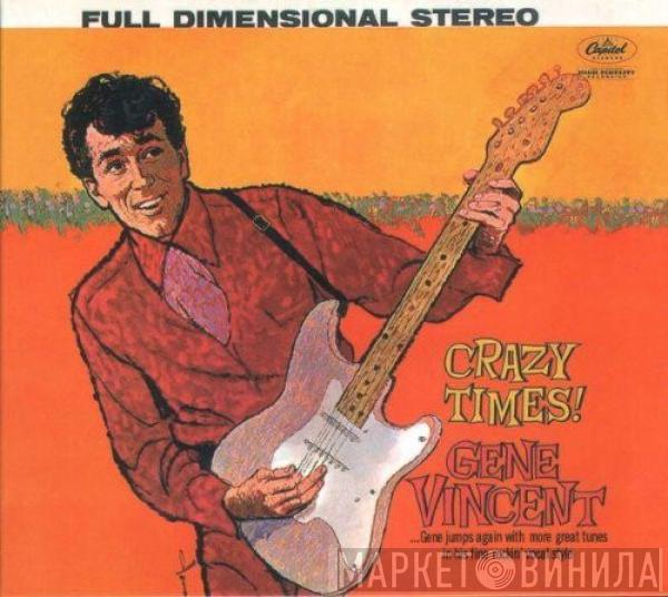  Gene Vincent  - Crazy Times