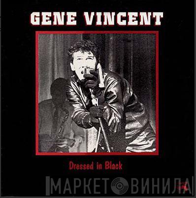  Gene Vincent  - Dressed In Black