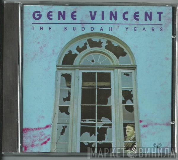  Gene Vincent  - The Buddah Years