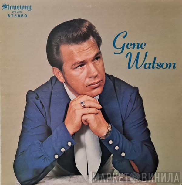Gene Watson - Gene Watson