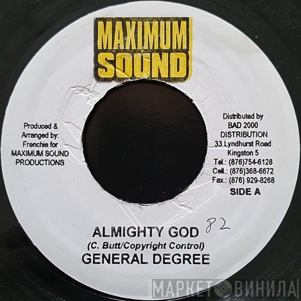  General Degree  - Almighty God