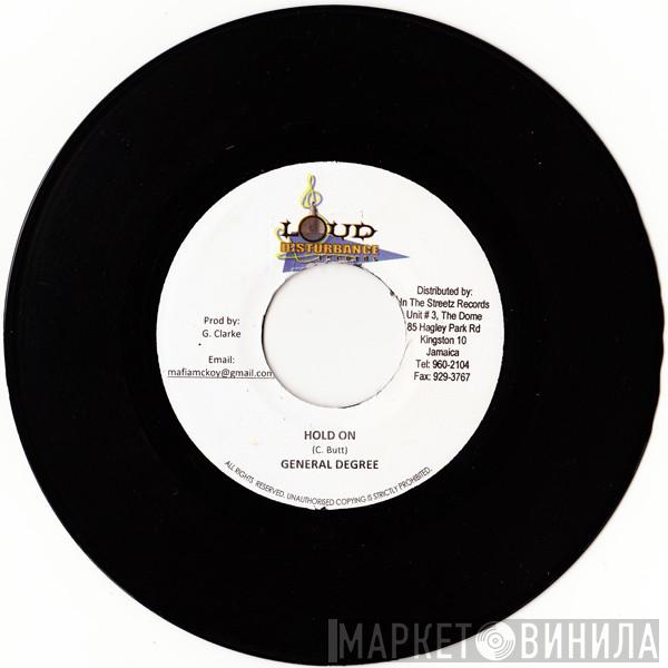 General Degree - Hold On