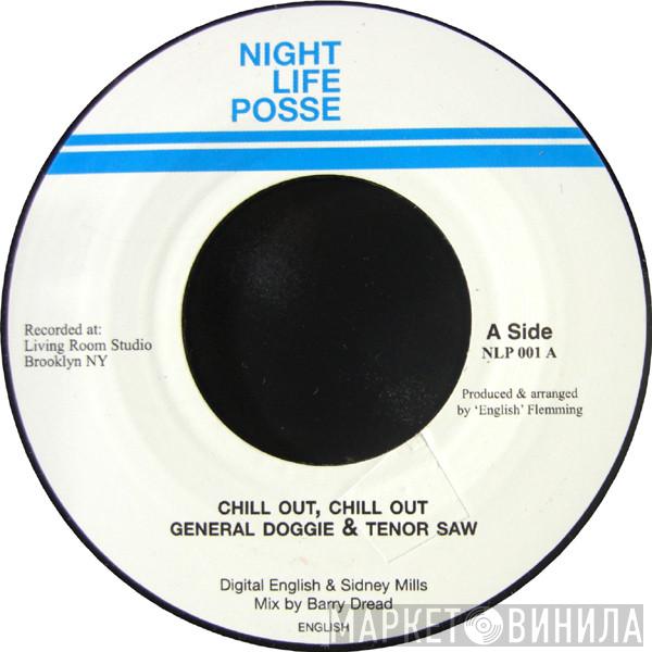 General Doggie, Tenor Saw, Uglyman - Chill Out, Chill Out / Talk En'It