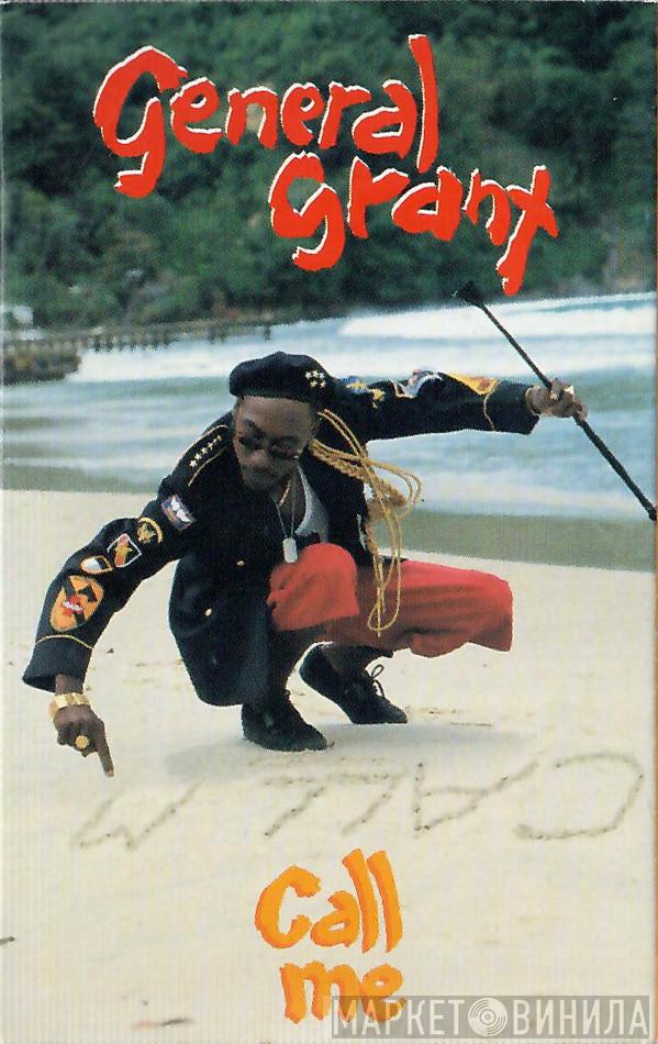  General Grant  - Call Me