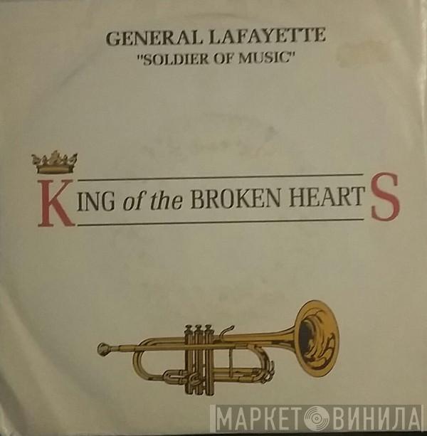 General Lafayette - King Of The Broken Hearts