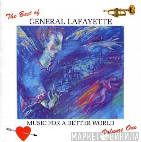  General Lafayette  - The Best of General Lafayette (Volume One)